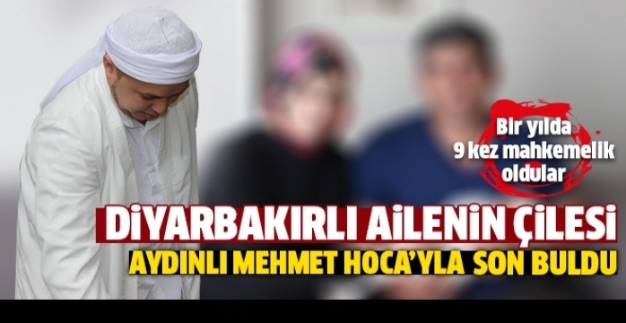 Diyarbakır’lı ailenin çilesi Aydınlı Mehmet Hocayla Son Buldu